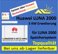 Huawei LUNA2000-5-E0 Batteriespeicher f. SUN2000 FACHHANDELSRECHNUNG m. 0% MwSt.