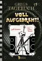 Bastei Lübbe AG Gregs Tagebuch 17 Voll Aufgedreht!