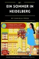 Daniela Fries Ein Sommer in Heidelberg (Taschenbuch) (US IMPORT)