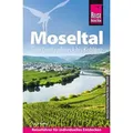 Reise Know-How Reiseführer Moseltal - vom Dreiländereck bis Koblenz von Katja Nolles / Reise Know-How Rump GmbH / Taschenbuch