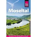 Reise Know-How Reiseführer Moseltal - vom Dreiländereck bis Koblenz