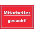HB-Druck Hinweisschild Mitarbeiter gesucht Schild mit Text Aushängeschild rot-weiss, wetterfest, stabil, UV-beständig, kratzfest DIN-A6 105x148mm selbstklebend