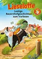 Lieselotte Lustige Bauernhofgeschichten zum Vorlese... | Buch | Zustand sehr gut
