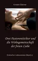 Drei Pastorentöchter und die Wohngemeinschaft der freien Liebe: Erotischer Liebesroman (Band 2)