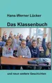 Das Klassenbuch: Geschichten