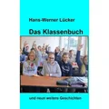 Tredition Das Klassenbuch (Hans-Werner Lücker, 2017) (55937970)