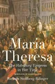 Barbara Stollberg-Ri - Maria Theresa   The Habsburg Empress in Her Tim - G245z