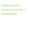 DEPESCHE Musikkarte Pop up Motiv 47 (4010070605032) (0011694-047)