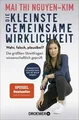 Die kleinste gemeinsame Wirklichkeit: Wahr, falsch, ... | Buch | Zustand wie neu