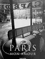 Gautrand, Jean-Claude - Paris Mon Amour