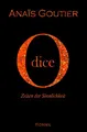 Odice - Zeiten der Sinnlichkeit: Band 2. Erotischer Liebesroman