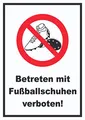 HB-Druck Betreten mit Fussballschuhen verboten! Schild A4 (210x297mm)
