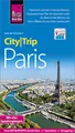 Reise Know-How CityTrip Paris: Reiseführer mit Stadtplan, 4 Spaziergängen und kostenloser Web-App