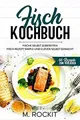 Fisch Kochbuch, Fische selbst zubereiten.: Fisch Re... | Buch | Zustand sehr gut
