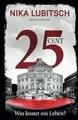 25 Cent - Was kostet ein Leben?: Psychothriller