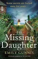 The Missing Daughter: A gripping and heart-wrenching novel with a shocking twist from the bestselling author of THE GIRL IN THE LETTER