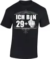 Geburtstagsgeschenk für Männer 30 Jahre - Ich Bin 29 + - Geschenk T-Shirt zum 30. Geburtstag - Geburtstags Shirt Herren (XL)