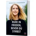 SCM Ruhe in Frieden, bevor du stirbst (Deutsch, Rebekkah Staudinger, 2024) (40314633)