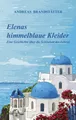 Elenas himmelblaue Kleider | Buch | 9783751915380