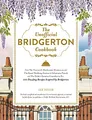 The Unofficial Bridgerton Cookbook: From The Viscount's Mushroom Miniatures and The Royal Wedding Oysters to Debutante Punch and The Duke's Favorite ... Bridgerton (Unofficial Cookbook Gift Series)
