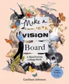 CanDace Johnson Make a Vision Board (Taschenbuch)