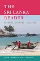 John Clifford Holt The Sri Lanka Reader (Taschenbuch) World Readers (US IMPORT)