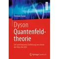 Dyson Quantenfeldtheorie