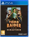 Tomb Raider I-III Remastered mit Lara Croft in der Hauptrolle