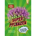 Eugen Ulmer Superpflanzen (Deutsch, Elke Schwarzer, 2023) (K5 096184080)