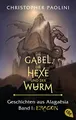 Die Gabel, die Hexe und der Wurm. Geschichten aus Alagaësia. Band 1: Eragon: Die Eragon-Saga - Der Spiegel Bestseller jetzt als Taschenbuch