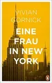 Eine Frau in New York von Gornick, Vivian | Buch | Zustand gut