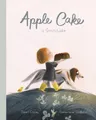 Dawn Casey Apple Cake: A Gratitude (Gebundene Ausgabe) (US IMPORT)
