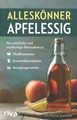 Alleskönner Apfelessig von Dr. Penny Stanway (2021, Taschenbuch)