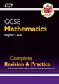 GCSE Maths Complete Revision & Practice: Higher inc Online Ed, Videos & Quizzes (CGP GCSE Maths)
