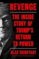 Alex Isenstadt - Revenge   The Inside Story of Trumps Return to Pow - G245z