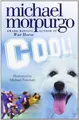 Cool!, Morpurgo, Michael, Used; Good Book