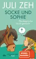 Kinderbuch Socke und Sophie – Pferdesprache leicht gemacht Juli Zeh