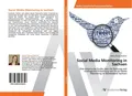 Social Media Monitoring in Sachsen Marie-Theres Diedrich