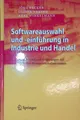Softwareauswahl und -einführung in Industrie und Handel: Vorgehen bei und Erfahr