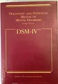 Dsm IV: Diagnostic and Statistical Manual of Mental Disorders