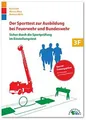 Der Sporttest zur Ausbildung bei Feuerwehr und Bund... | Buch | Zustand sehr gut