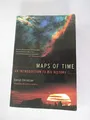 Maps of Time: An Introduction to Bi..., Mcneill, Willia