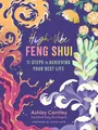 High-Vibe Feng Shui: 11 Steps to Achieving Your Bes... | Buch | Zustand sehr gut