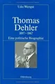 Thomas Dehler 1897-1967: Eine politische Biographie von ... | Buch | Zustand gut