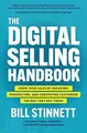 The Digital Selling Handbook: Grow Your Sales by Buch McGraw-Hill Education Ltd