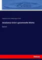 Anastasius Grün's gesammelte Werke Anastasius Grün
