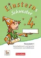 Einsterns Schwester 4. Schuljahr - Sprache und Lesen - Themenheft 1 Verbrauch...