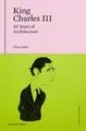 Clive Aslet King Charles III (Gebundene Ausgabe) Triglyph People (US IMPORT)