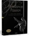 Poledance Passion - Technik, Training, Leidenschaft... | Buch | Zustand sehr gut