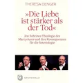 Matthias-Grünewald Die Liebe ist stärker als der Tod (Deutsch, Theresa Denger, 2019) (7142408)